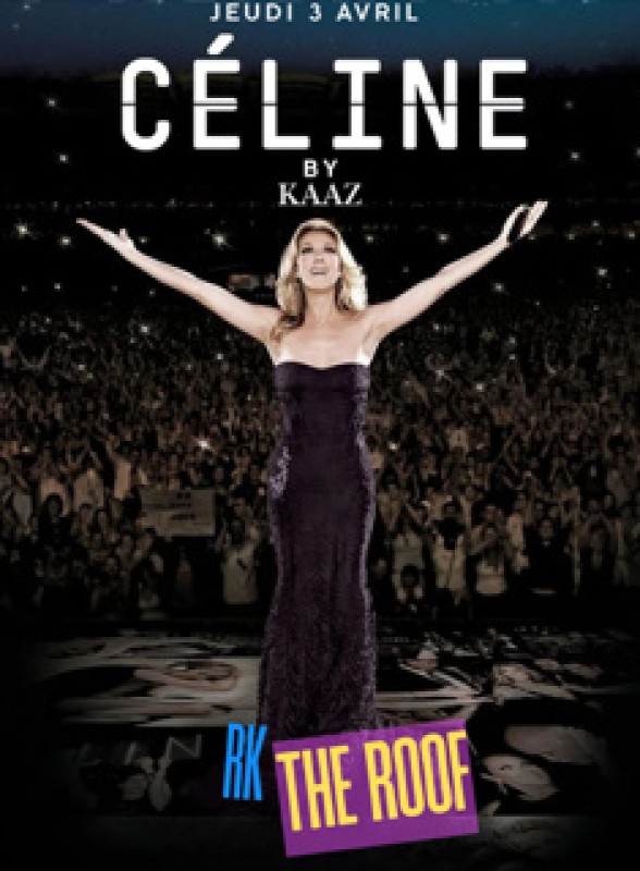 Soirée Céline Dion au RK le jeudi 3 avril 2025
